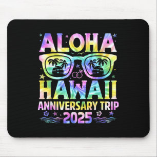 Aloha Hawaii Anniversary Trip 2025 Couple Matching Mouse Pad