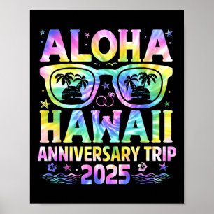 Aloha Hawaii Anniversary Trip 2025 Couple Matching Poster