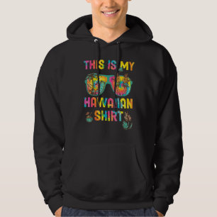 Aloha Hawaii Beach Pineapple This Is My Hawaiian Hoodie
