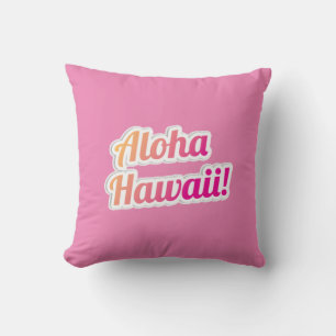 Aloha Hawaii Cushion