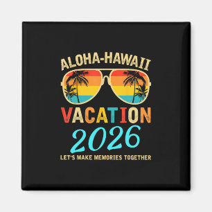 Aloha Hawaii Family Trip 2026 Making Memories Vaca Magnet