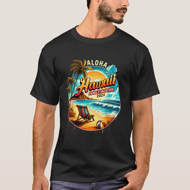 Aloha Hawaii Family Vacation 2024 Funny Summer Haw T-Shirt (Front)