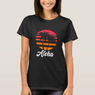 Aloha Hawaii From The Island Feel The Aloha Women T-Shirt