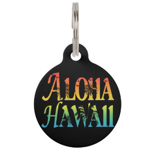 Aloha Hawaii Pet Tag