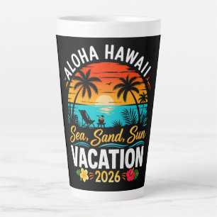 Aloha Hawaii Sea Sand Sun 2026 Latte Mug