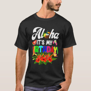 Aloha Hawaii Summer  Birthday Hawaiian Aloha Beach T-Shirt