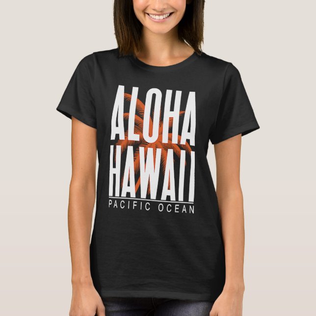 Aloha Hawaii T-Shirt (Front)
