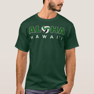 ALOHA Hawaii Volleyball  T-Shirt