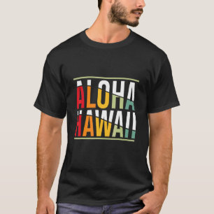 Aloha Hawaiian Island Aloha Hawaii Beach T-Shirt