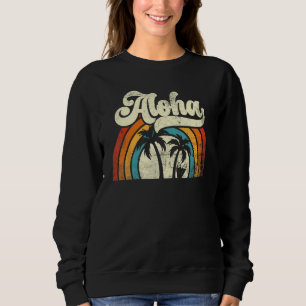Aloha Hawaiian Vintage Sunset Summer Retro Hawaii  Sweatshirt