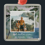 Aloha Hawaiian Watercolor Metal Ornament<br><div class="desc">Hawaiian watercolor design with personalised name and photo design that is easy to customise.</div>