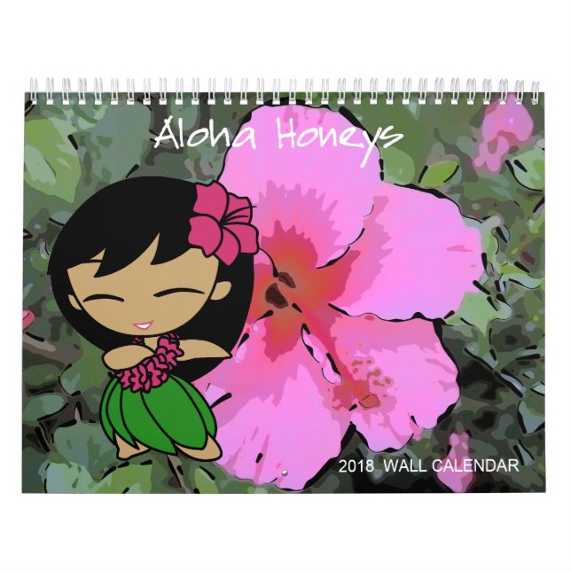 Aloha Honeys Hula Girl Floral 2018  Calendar (Cover)
