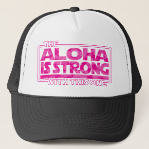 Aloha Is Strong Power Hawaii Sci-Fi Inspiration Trucker Hat
