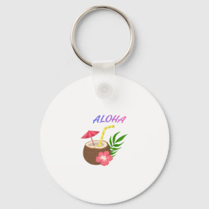 Aloha – Island Vibes & Positive Energy Key Ring