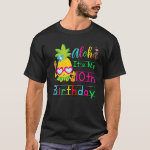 Aloha It's My 10Th Birthday Hawaii Second Girls Lu T-Shirt