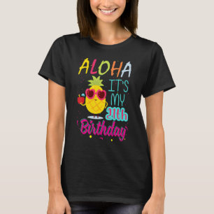Aloha It's My 21th Birthday Hawaiian 21 Years Todd T-Shirt