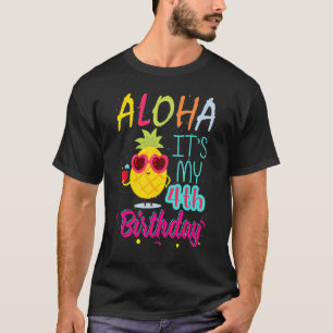 Aloha It's My 4th Birthday Hawaiian 4 Years Toddle T-Shirt