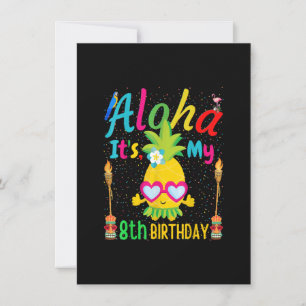 Aloha It's My 8th Birthday Hawaii Pineapple Spa Gi Invitation