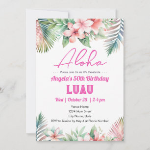 Aloha Luau Tropical Adult 50th Birthday Invitation