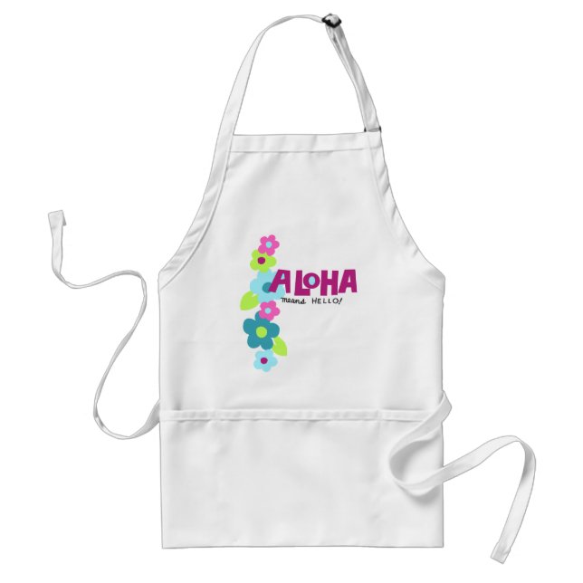 Aloha Means Hello Chef's Apron (Front)