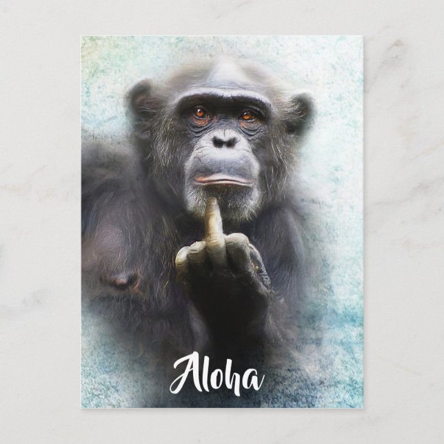Aloha Middle Finger Salute Funny Ape Offensive Postcard (Front)
