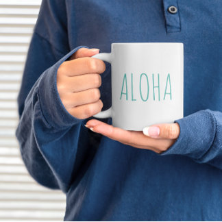 "ALOHA" Modern Farmhouse Coastal Style Coffee Mug
