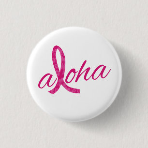 Aloha Spirit Pink Ribbon Design for Breast Cancer 3 Cm Round Badge