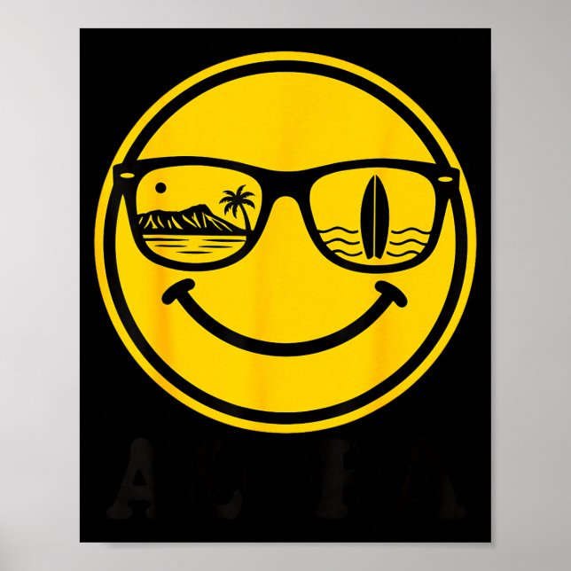 Aloha surf smile sunglasses surfboard reflection poster (Front)