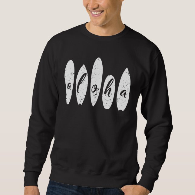 Aloha Surfing  Beach Summer Vacation Surfboard Haw Sweatshirt (Front)