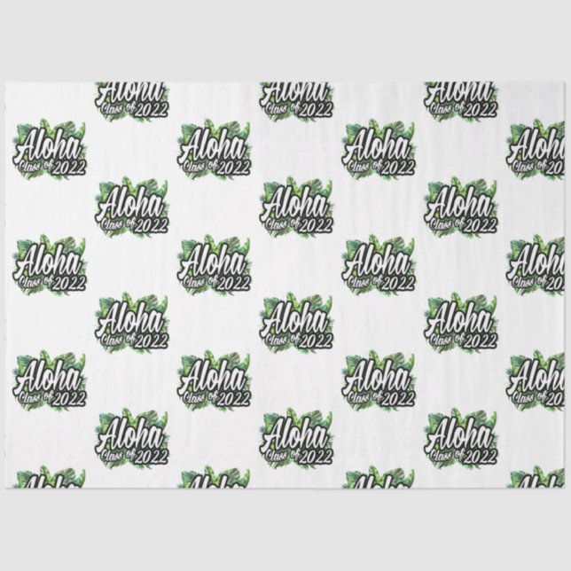 Aloha Tropical Luau Class of 2022 Graduation Party Tissue Paper (Front)