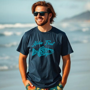 Aloha Trout-Fisherman Style T-Shirt