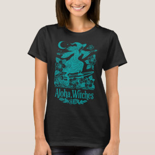 Aloha Witches Surfing Witch Hawaii Halloween Tropi T-Shirt
