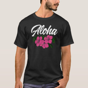 Aloha Women Hawaii Flower Aloha Party Love T-Shirt