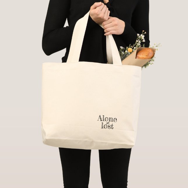 ALONE ≠ LOST – Confident Solo Traveler Statement Large Tote Bag (Front (Product))