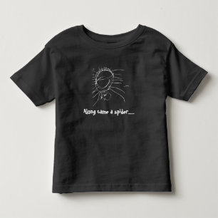 Along came a spider T shirt