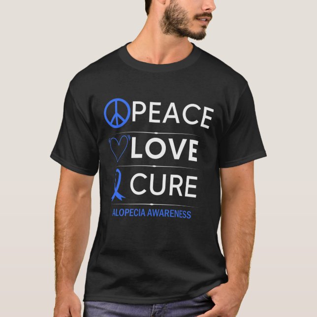 Alopecia Areata Awareness Peace Love Cure Hair Los T-Shirt (Front)