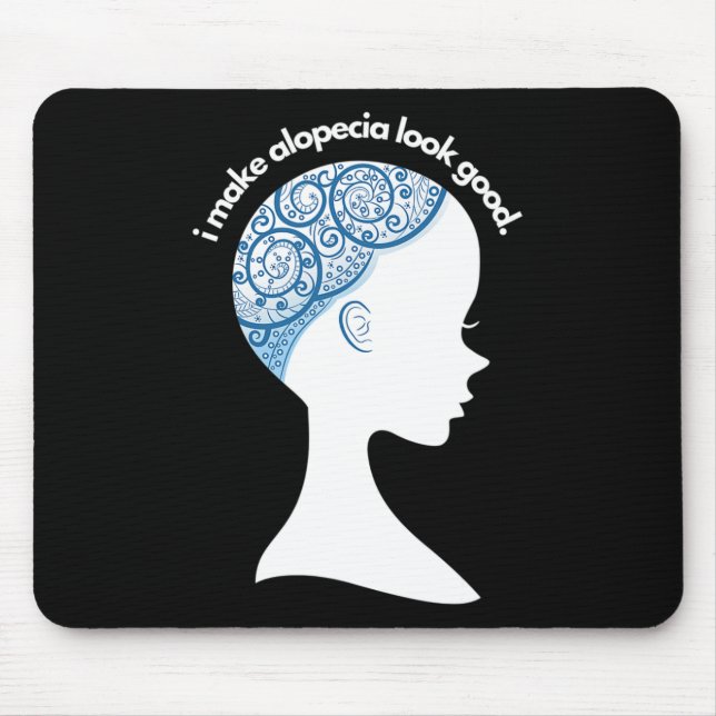 Alopecia Areata Gift - Hair Loss Awareness  Mouse Pad (Front)