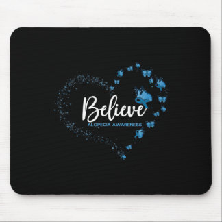 Alopecia Awareness Butterfly Believe  Mouse Pad
