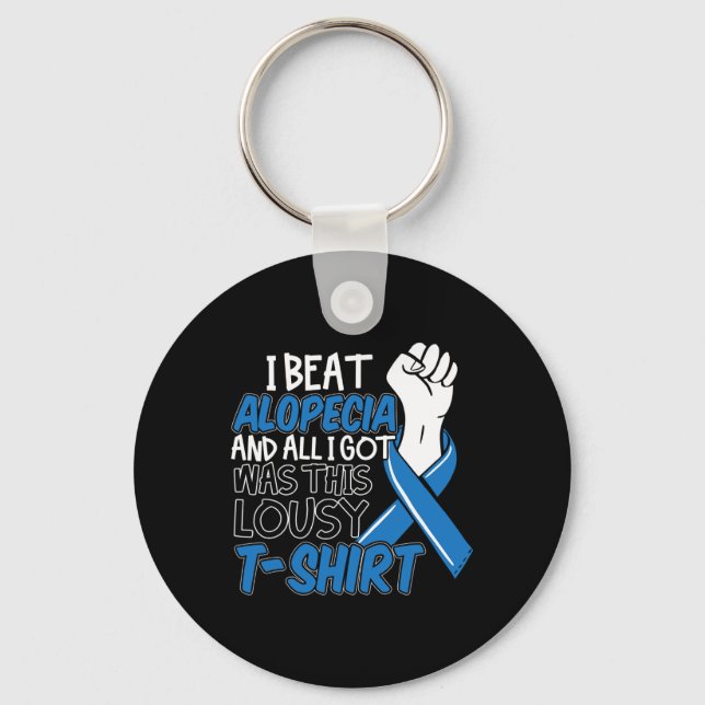 Alopecia Awareness Design for a Alopecia patient  Key Ring (Front)