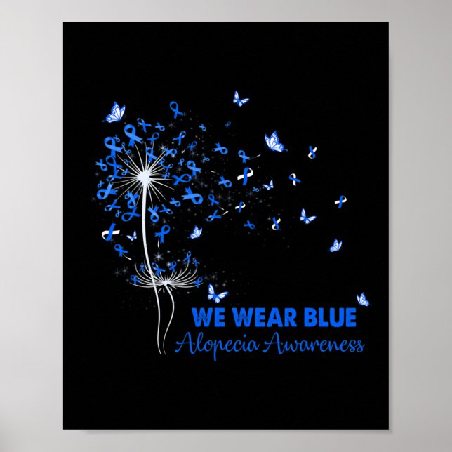 Alopecia Awareness Faith Hope Love Dandelion  Poster (Front)