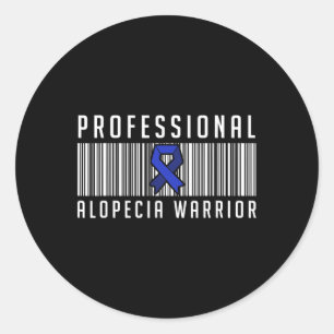 Alopecia Awareness Hair Loss Warrior Causes Surviv Classic Round Sticker