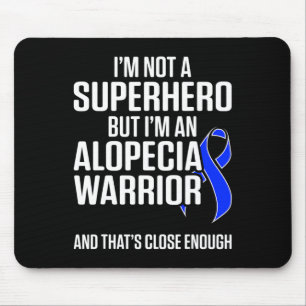 Alopecia Awareness Hair Loss Warrior Hero Survivor Mouse Pad
