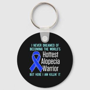 Alopecia Awareness Hair Loss Warrior Hottest Survi Key Ring