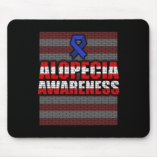 Alopecia Awareness Hair Loss Warrior Patient Care  Mouse Pad (Front)