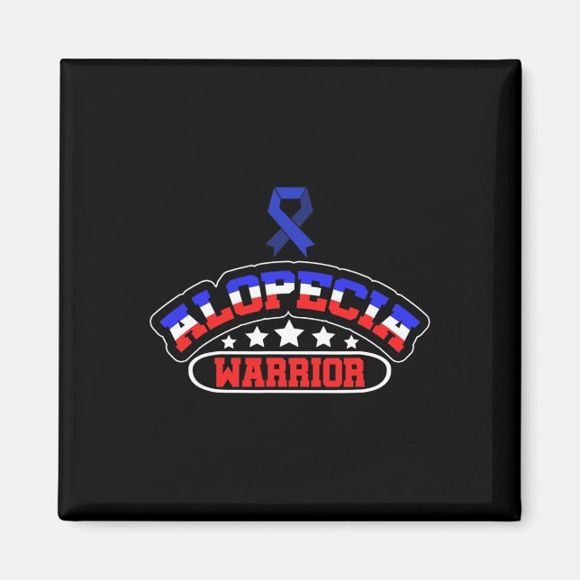 Alopecia Awareness Hair Loss Warrior Support Survi Magnet (Front)