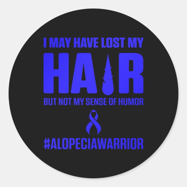 Alopecia Awareness Hair Loss Warrior Survivor  Classic Round Sticker (Front)