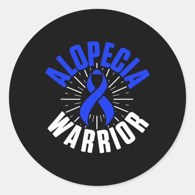 Alopecia Awareness Hair Loss Warrior Therapeutic S Classic Round Sticker (Front)