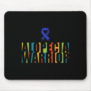 Alopecia Awareness Hair Loss Warrior Therapeutic S Mouse Pad