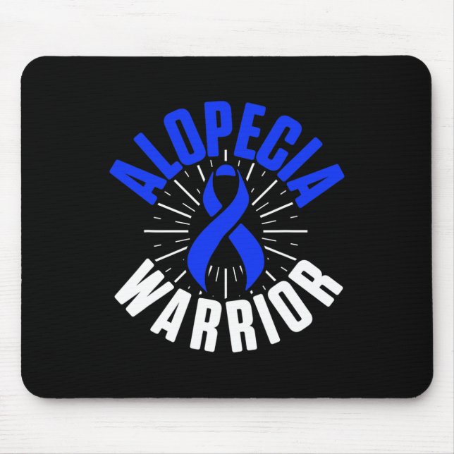 Alopecia Awareness Hair Loss Warrior Therapeutic S Mouse Pad (Front)
