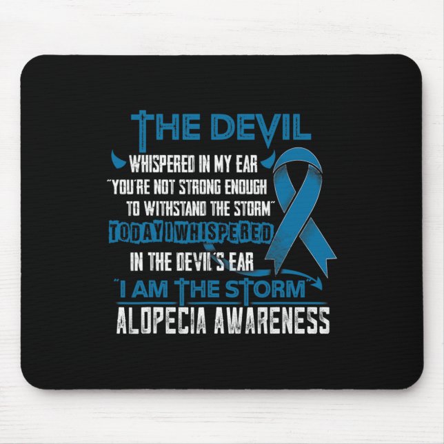 Alopecia Awareness I am the Storm Devil  Mouse Pad (Front)